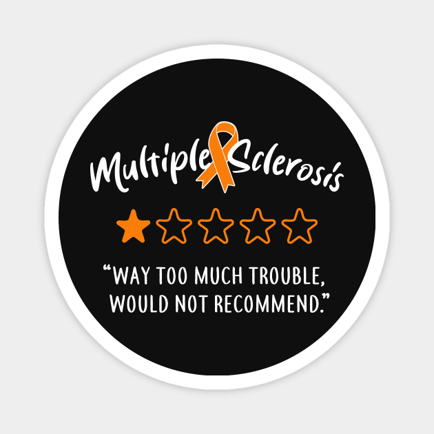 Multiple Sclerosis MS One Star Magnet by Psitta